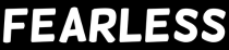 Fearless® Official Website